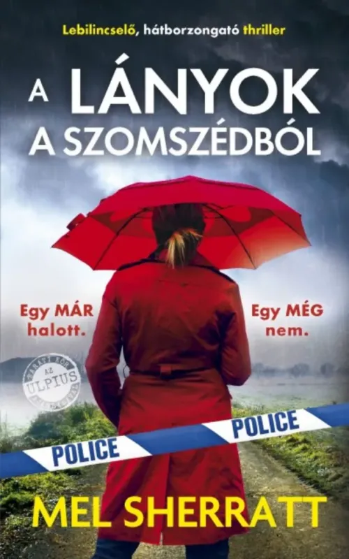 Olcsó A lányok a szomszédból - Egy már halott. egy még nem.