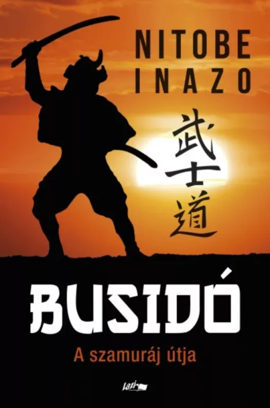 Biztonságos fizetés Busidó - A szamuráj útja