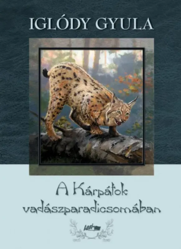 Kedvezmény A Kárpátok vadászparadicsomában