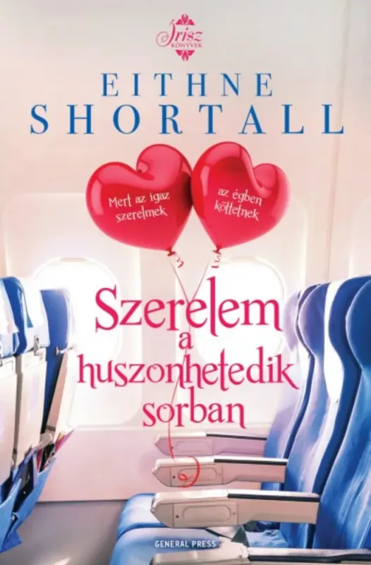 Szerelem a huszonhetedik sorban - Eithne Shortall Akciós ár