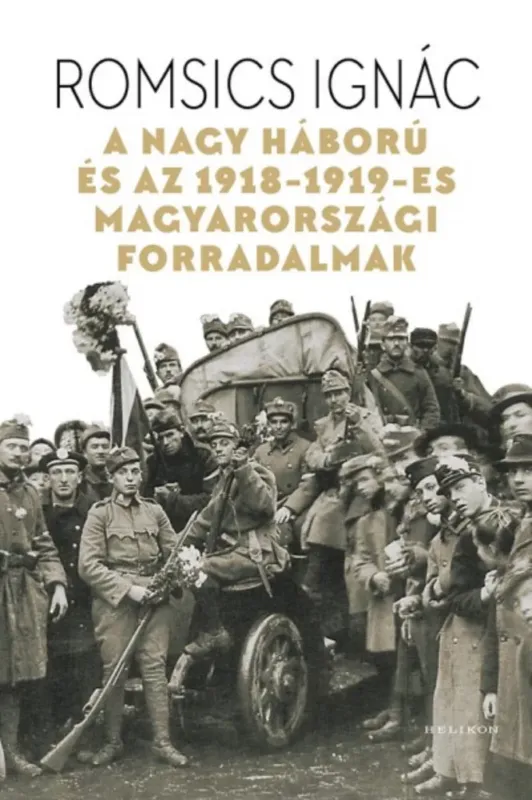 Expressz szállítás A Nagy Háború és az 1918-1919-es magyarországi forradalmak