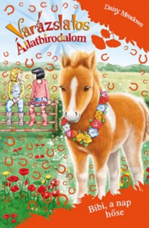 Varázslatos állatbirodalom (extra kiadás) - Bibi, a nap hőse Biztonságos fizetés