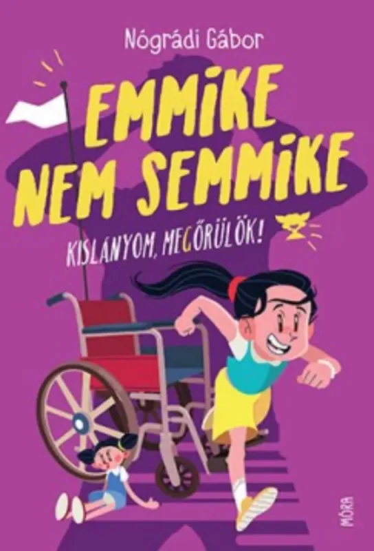 Emmike nem semmike - Kislányom, megőrülök! (2. kiadás) Árcsökkenés