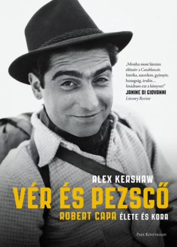 Expressz szállítás Vér és pezsgő - Robert Capa élete és kora
