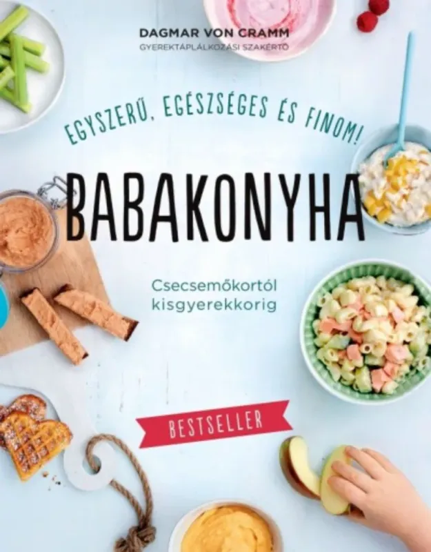 Babakonyha - Csecsemőkortól kisgyerekkorig Vedd meg most