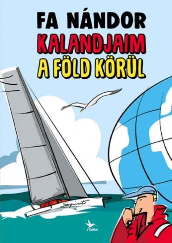 Kalandjaim a Föld körül (Fa Nándor) Árengedmény