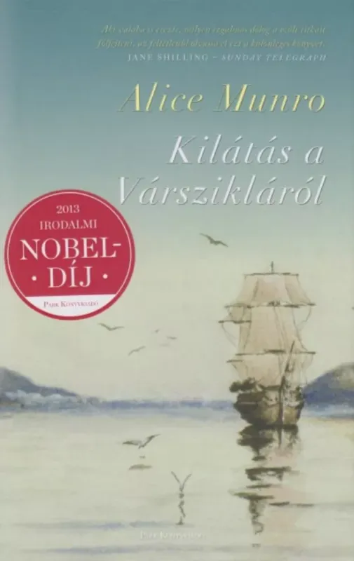 Kilátás a Várszikláról (Alice Munro) Legnépszerűbb