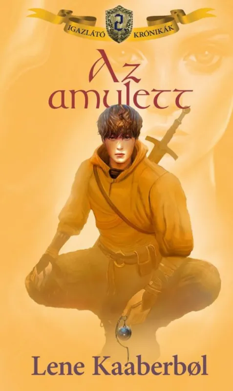Az amulett - Igazlátó Krónikák 2. Ajánlat