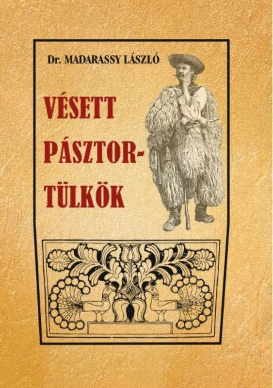 Vésett pásztortülkök Gyors kiszállítás