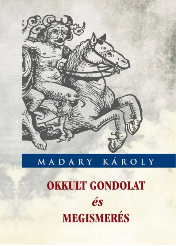 Vedd meg most Okkult gondolat és megismerés