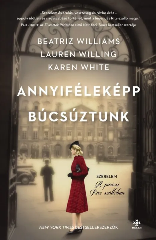 Azonnal elérhető Annyiféleképp búcsúztunk - Szerelem a párizsi Ritz szállóban