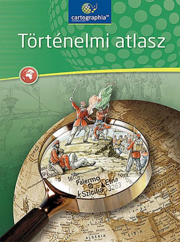 Történelmi atlasz általános és középiskolások számára (CR-0062) - 5-12. évfolyam Biztonságos fizetés