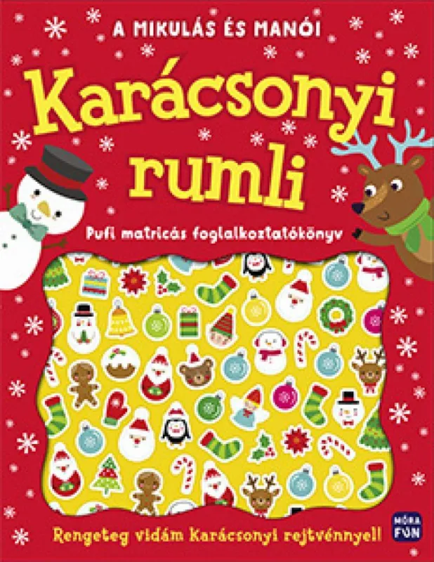 A Mikulás és manói - Karácsonyi rumli - pufi matricás foglalkoztatókönyv Árengedmény