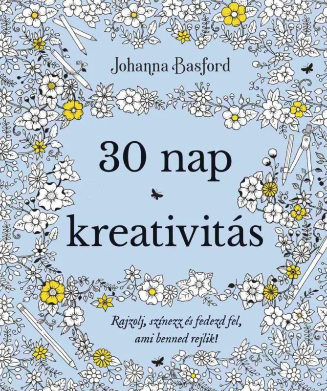 30 nap kreativitás Csak ma