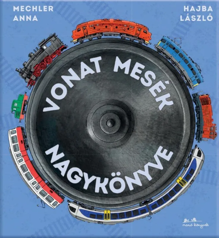 Alacsony ár Vonat mesék nagykönyve