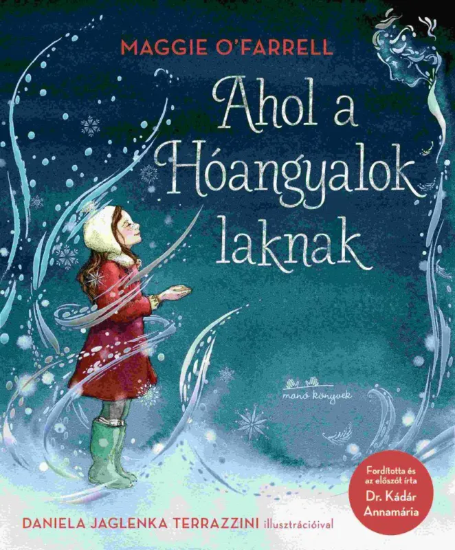 Expressz kézbesítés Ahol a Hóangyalok laknak
