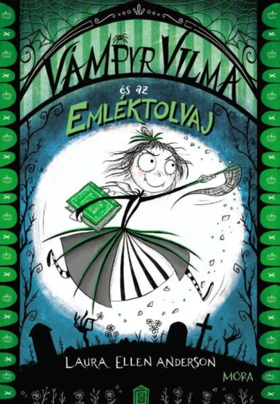 Vámpyr Vilma és az emléktolvaj Azonnal elérhető
