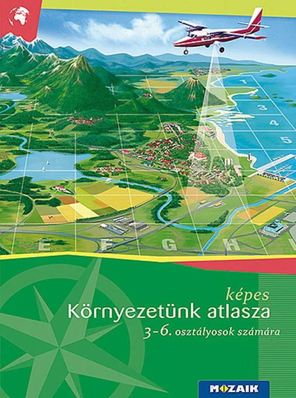 Azonnali szállítás Képes környezetünk atlasza 3?6. osztályosok számára (MS-4103V)