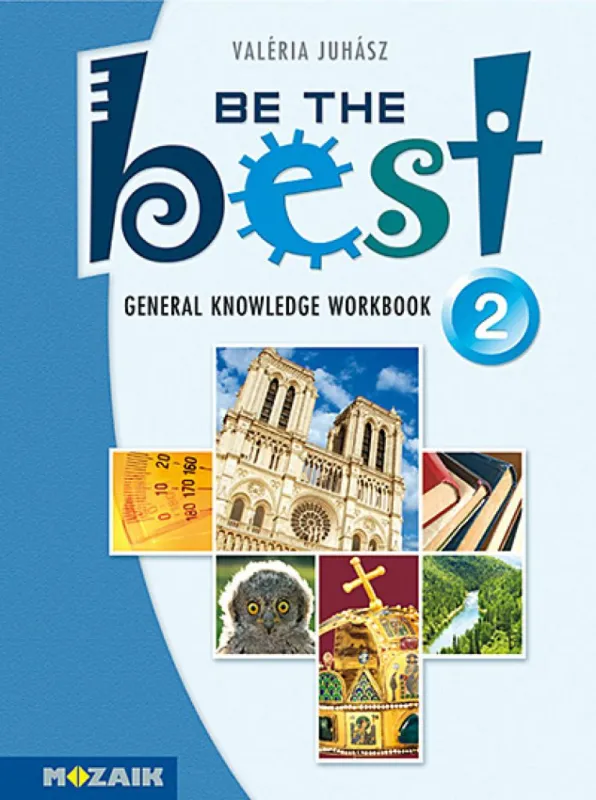 Be the Best! 2. ? Angol nyelvi gyakorló felsősöknek (MS-3756) - Tesztek 12?14 éveseknek ? Elementary (MS-3756) Vedd meg most