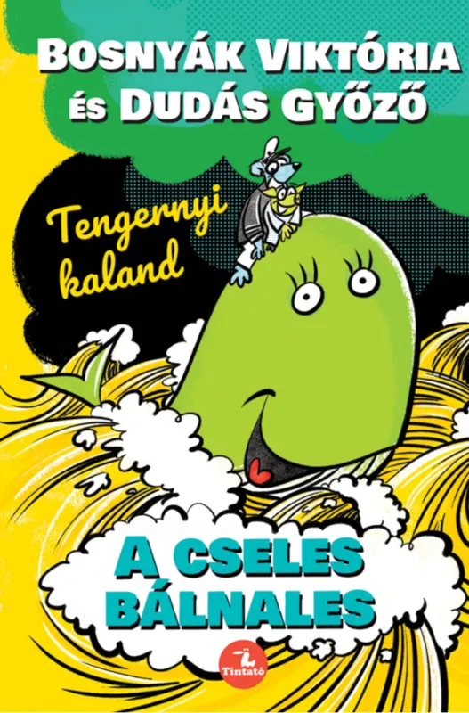 A cseles bálnales - Tengernyi kaland Korlátozott ajánlat