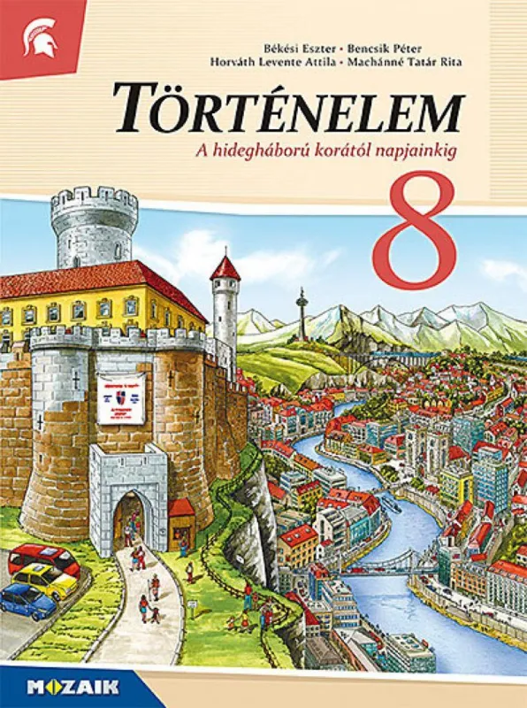 Történelem 8. Tankönyv ? A hidegháború korától napjainkig (MS-2658U) Azonnal elérhető