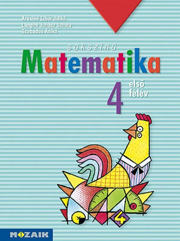 Árengedmény Sokszínű matematika Munkatankönyv, 4. osztály I. félév (MS-1741)