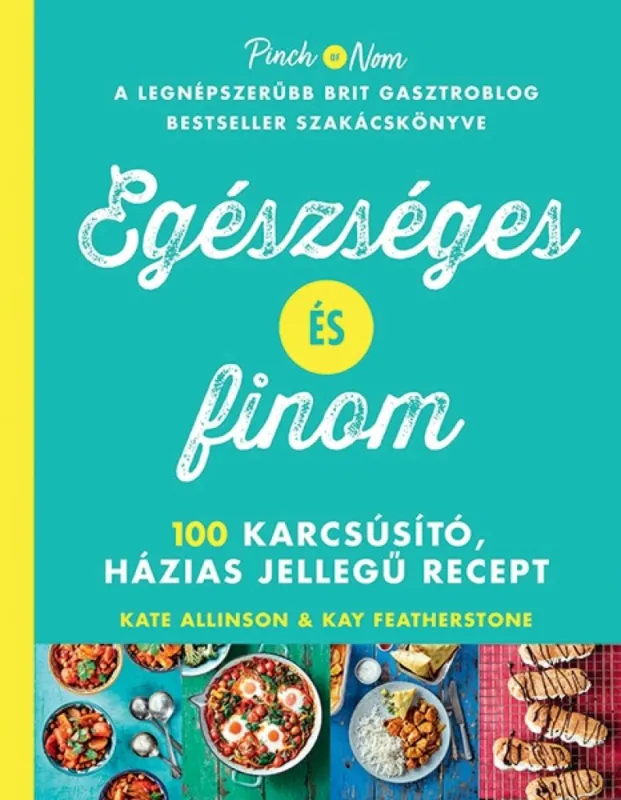 Egészséges és finom - 100 karcsúsító, házias jellegű recept Akció