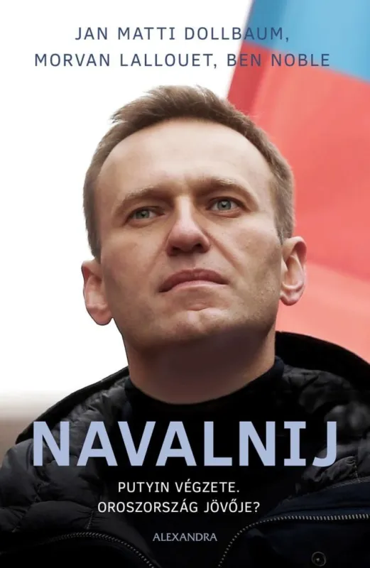 Navalnij - Putyin végzete, Oroszország jövője? Legkelendőbb