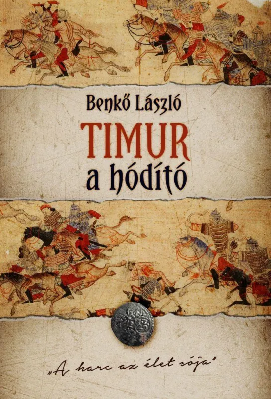 Timur, a hódító Korlátozott ajánlat