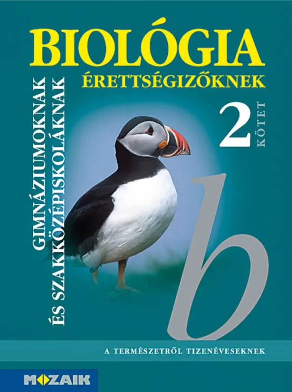 Legkelendőbb Biológia érettségizőknek 2. kötet. Tankönyv (MS-3156)
