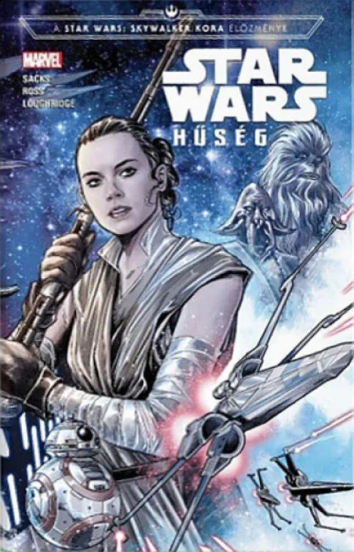 Legkelendőbb Star Wars: Skywalker kora - Hűség
