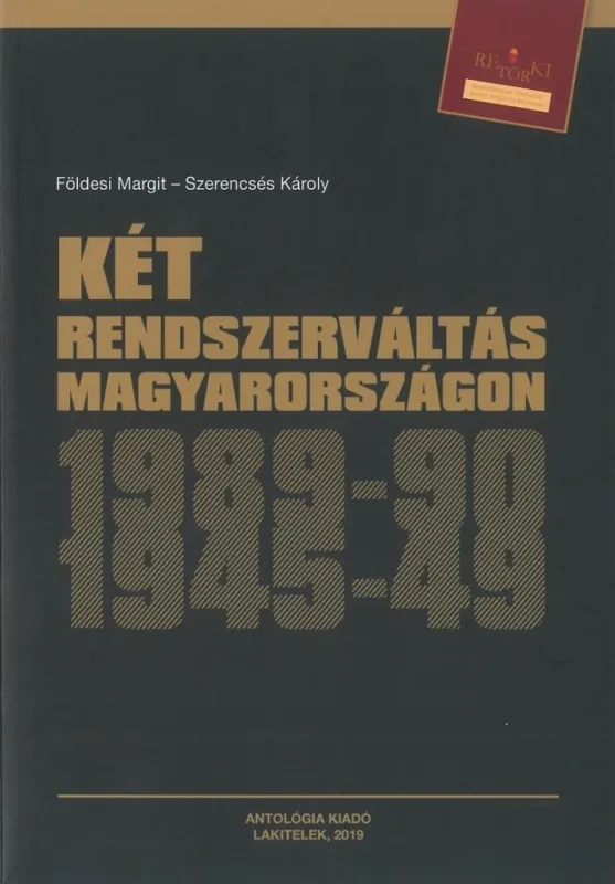 Két rendszerváltás Magyarországon Vásárlói kedvenc