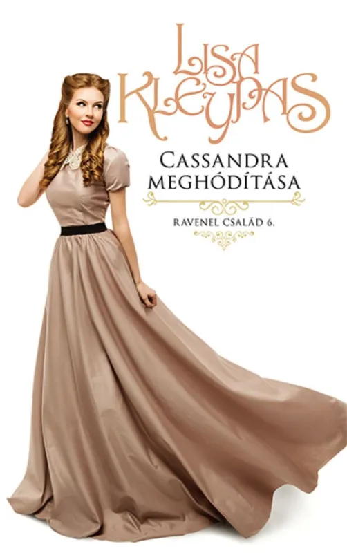Cassandra meghódítása - Ravenel család 6. Vedd meg most