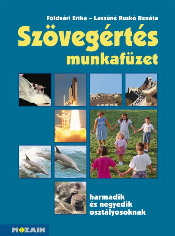Alacsony ár Szövegértés feladatgyűjtemény 3?4. osztály (MS-2547)