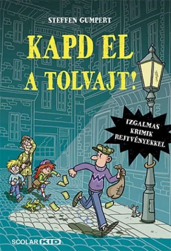 Expressz kézbesítés Kapd el a tolvajt! - A Szimat csapat legizgalmasabb és legcsalafintább ügyei