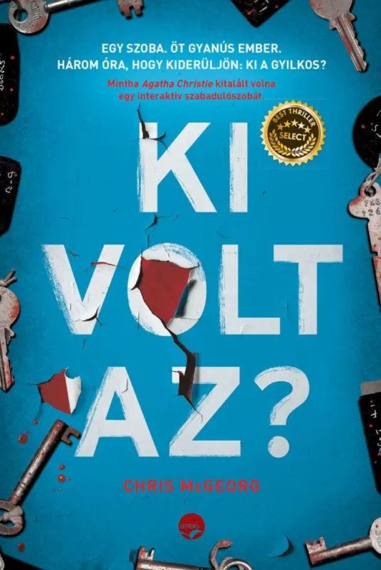 Kiárusítás Ki volt az?