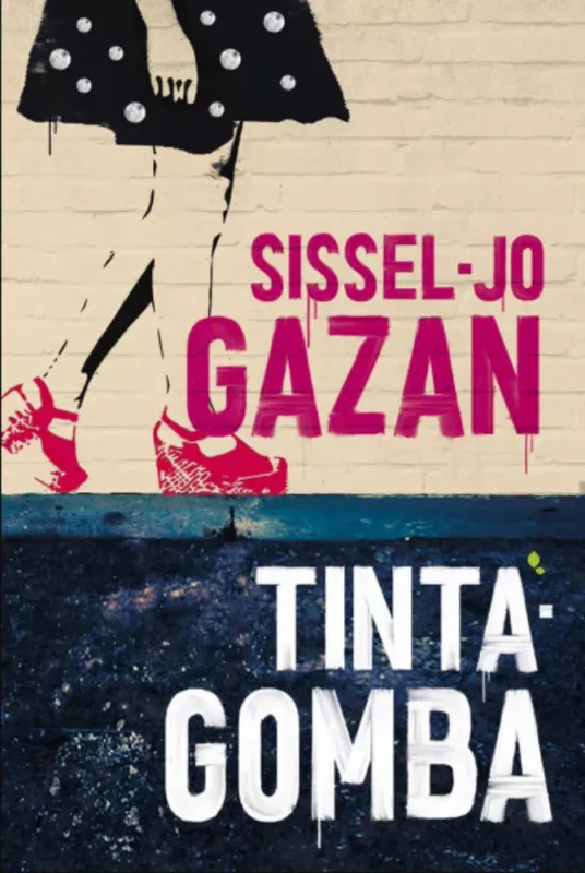 Nézd meg most Tintagomba - Sissel-Jo Gazan