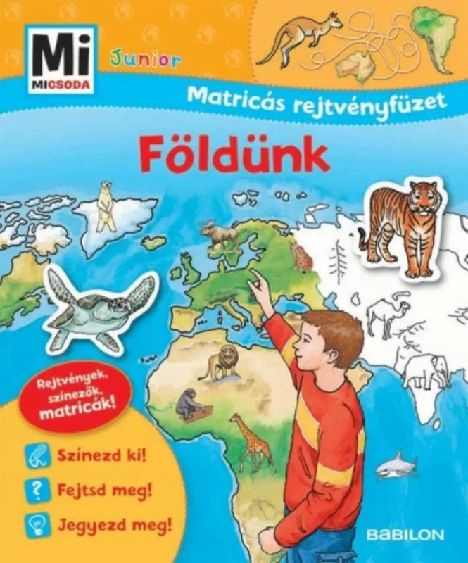 Korlátozott ajánlat Mi Micsoda Junior Matricás rejtvényfüzet - Földünk