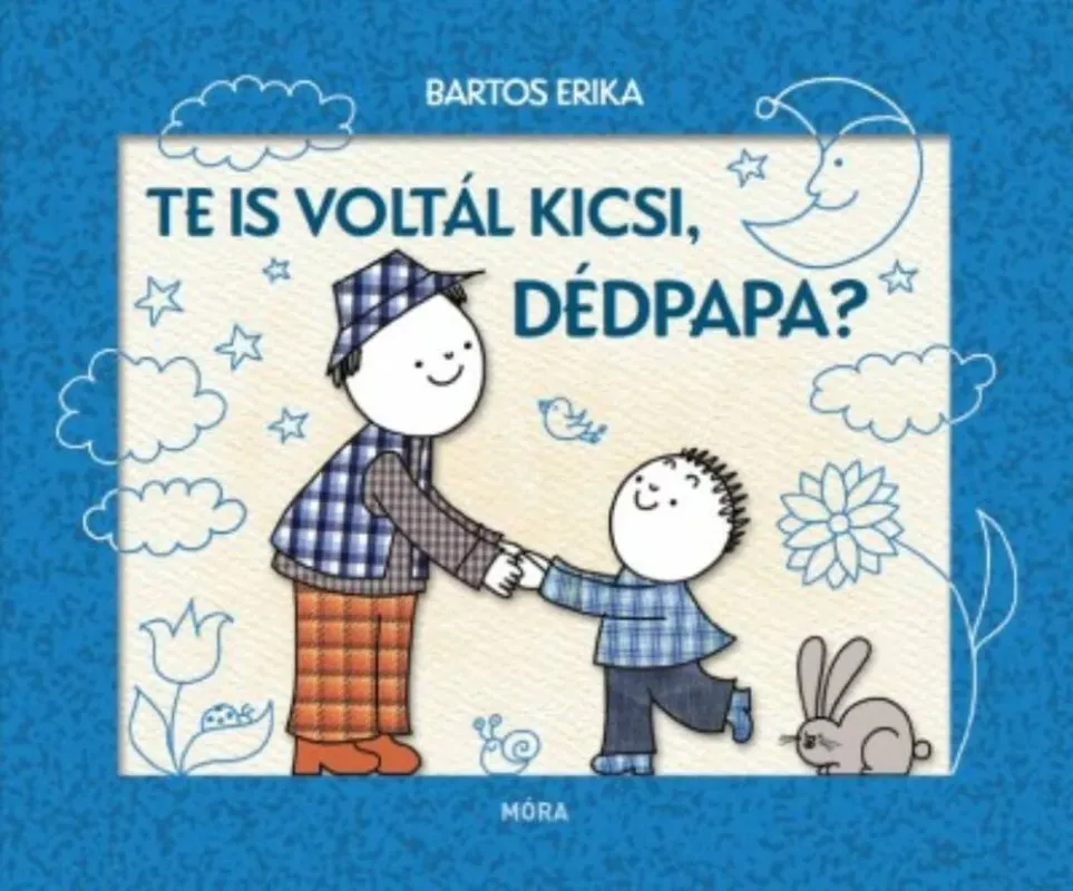 Te is voltál kicsi, dédpapa? (2. kiadás) Expressz kézbesítés