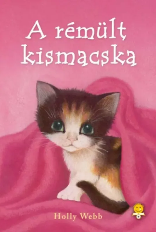 Korlátozott ajánlat A rémült kismacska - puha kötés - Holly Webb