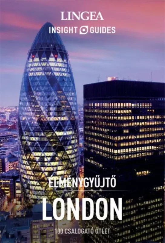 London - Élménygyűjtő - 100 csalogató ötlet Korlátozott ajánlat