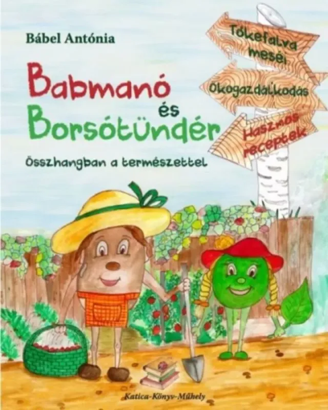 Babmanó és Borsótündér - Öszhangban a természettel Vedd meg online
