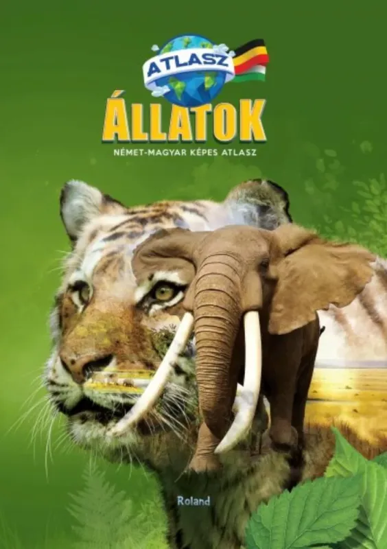 Gyors kiszállítás Állatok - Német-magyar képes atlasz
