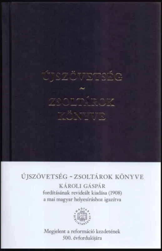 Újszövetség - Zsoltárok könyve Utolsó esély