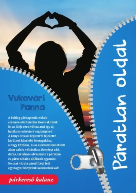 Expressz kézbesítés PÁRATLAN OLDAL - PÁRKERESŐ KALAUZ (Vukovári Panna)
