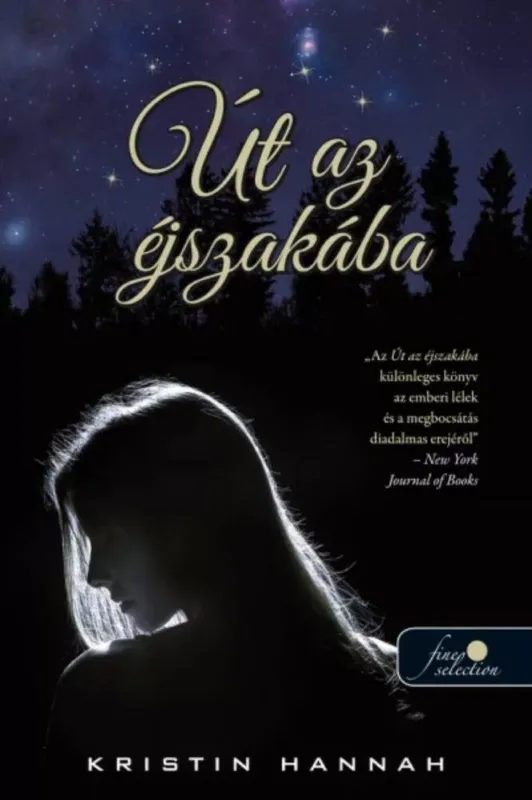 Út az éjszakába - Kristin Hannah Különleges ajánlat