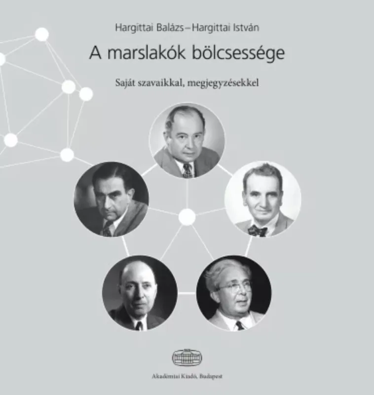 A marslakók bölcsessége - Saját szavaikkal, megjegyzésekkel Legjobb ár