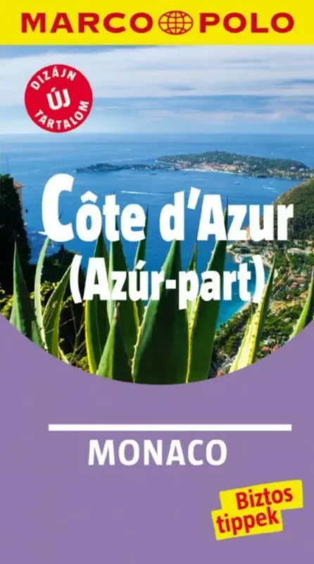 Cote d'Azur - Azúr-part - Marco Polo Kedvezményes ár