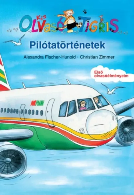 Korlátozott ajánlat Pilótatörténetek - Olvasó tigris (Alexandra Fischer-Hunold)