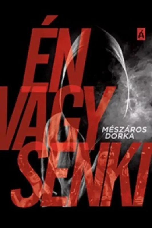 Én vagy senki - Mészáros Dorka Korlátozott ajánlat